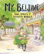 Cover: My Beijing - Lerner Publishing Group