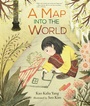 Cover: Map into the World - Lerner Publishing Group