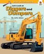 Cover: Let's Look at Diggers and Dumpers - Lerner Publishing Group