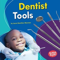 Enlarge image Cover: Dentist Tools - Lerner Publishing Group