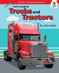 Cover: Let's Look at Trucks and Tractors - Lerner Publishing Group