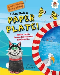 Enlarge image Cover: I Am Not a Paper Plate! - Lerner Publishing Group