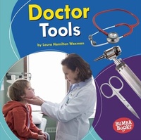 Enlarge image Cover: Doctor Tools - Lerner Publishing Group