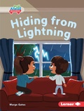 Cover: Hiding from Lightning - Lerner Publishing Group