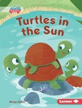 Cover: Turtles in the Sun - Lerner Publishing Group