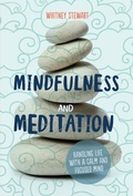 Cover: Mindfulness and Meditation - Lerner Publishing Group