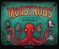 Cover: Monstrous - Lerner Publishing Group