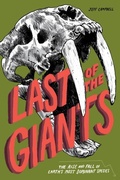 Cover: Last of the Giants - Lerner Publishing Group