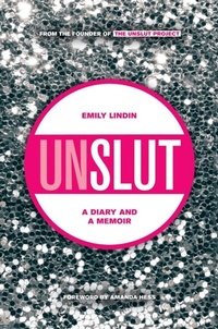 Enlarge image Cover: UnSlut - Lerner Publishing Group