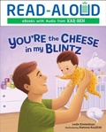 Cover: You're the Cheese in My Blintz - Lerner Publishing Group