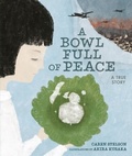 Cover: Bowl Full of Peace - Lerner Publishing Group