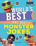 Cover: World's Best (and Worst) Monster Jokes - Lerner Publishing Group