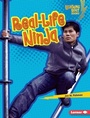 Bild: Real-Life Ninja - Lerner Publishing Group
