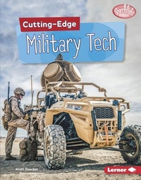 Enlarge image Cover: Cutting-Edge Military Tech - Lerner Publishing Group