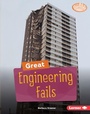 Cover: Great Engineering Fails - Lerner Publishing Group