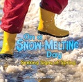 Cover: On a Snow-Melting Day - Lerner Publishing Group