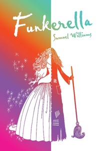 Enlarge image Cover: Funkerella - Partridge Publishing Singapore