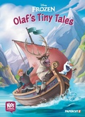 Cover: Frozen: Olaf's Tiny Tales - Papercutz