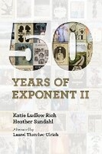 Enlarge image Cover: Fifty Years of Exponent II - Signature Books