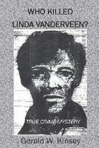 Abbildung von: Who Killed Linda Vanderveen? - Mercer Publications & Ministries, Inc.