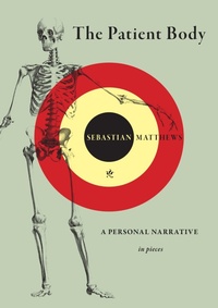 Abbildung von: The Patient Body - Red Hen Press