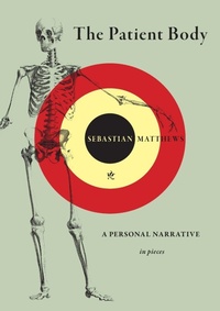 Enlarge image Cover: The Patient Body - Red Hen Press