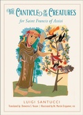 Cover: The Canticle of the Creatures for Saint Francis of Assisi - Paraclete Press
