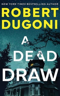 Enlarge image Cover: A Dead Draw - Thomas & Mercer