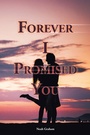Cover: Forever I Promised You - AUTHORHOUSE