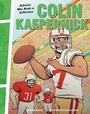 Cover: Colin Kaepernick - Lerner Publishing Group