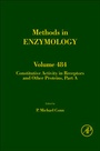 Cover: Constitutive Activity in Receptors and Other Proteins, Part A: Volume 484 - Academic Press