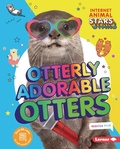 Cover: Otterly Adorable Otters - Lerner Publishing Group