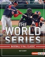 Cover: World Series - Lerner Publishing Group