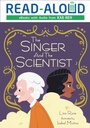 Cover: Singer and the Scientist - Lerner Publishing Group