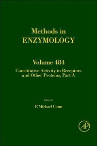 Enlarge image Cover: Constitutive Activity in Receptors and Other Proteins, Part A - Academic Press