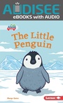 Cover: Little Penguin - Lerner Publishing Group