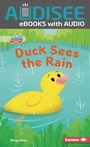 Cover: Duck Sees the Rain - Lerner Publishing Group