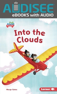 Enlarge image Cover: Into the Clouds - Lerner Publishing Group