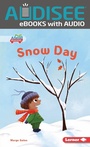 Cover: Snow Day - Lerner Publishing Group