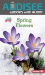 Cover: Spring Flowers - Lerner Publishing Group