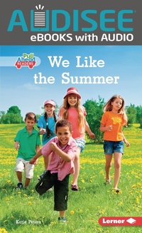 Enlarge image Cover: We Like the Summer - Lerner Publishing Group