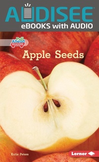 Enlarge image Cover: Apple Seeds - Lerner Publishing Group