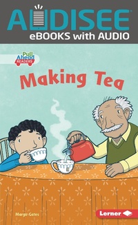 Enlarge image Cover: Making Tea - Lerner Publishing Group