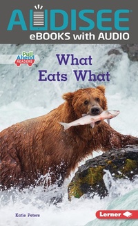 Enlarge image Cover: What Eats What - Lerner Publishing Group