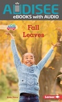 Cover: Fall Leaves - Lerner Publishing Group