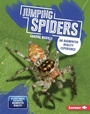 Cover: Jumping Spiders - Lerner Publishing Group