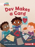 Cover: Dev Makes a Card - Lerner Publishing Group