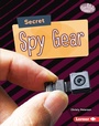 Bild: Secret Spy Gear - Lerner Publishing Group