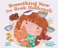 Cover: Something New for Rosh Hashanah - Lerner Publishing Group
