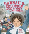 Cover: Hannah G. Solomon Dared to Make a Difference - Lerner Publishing Group